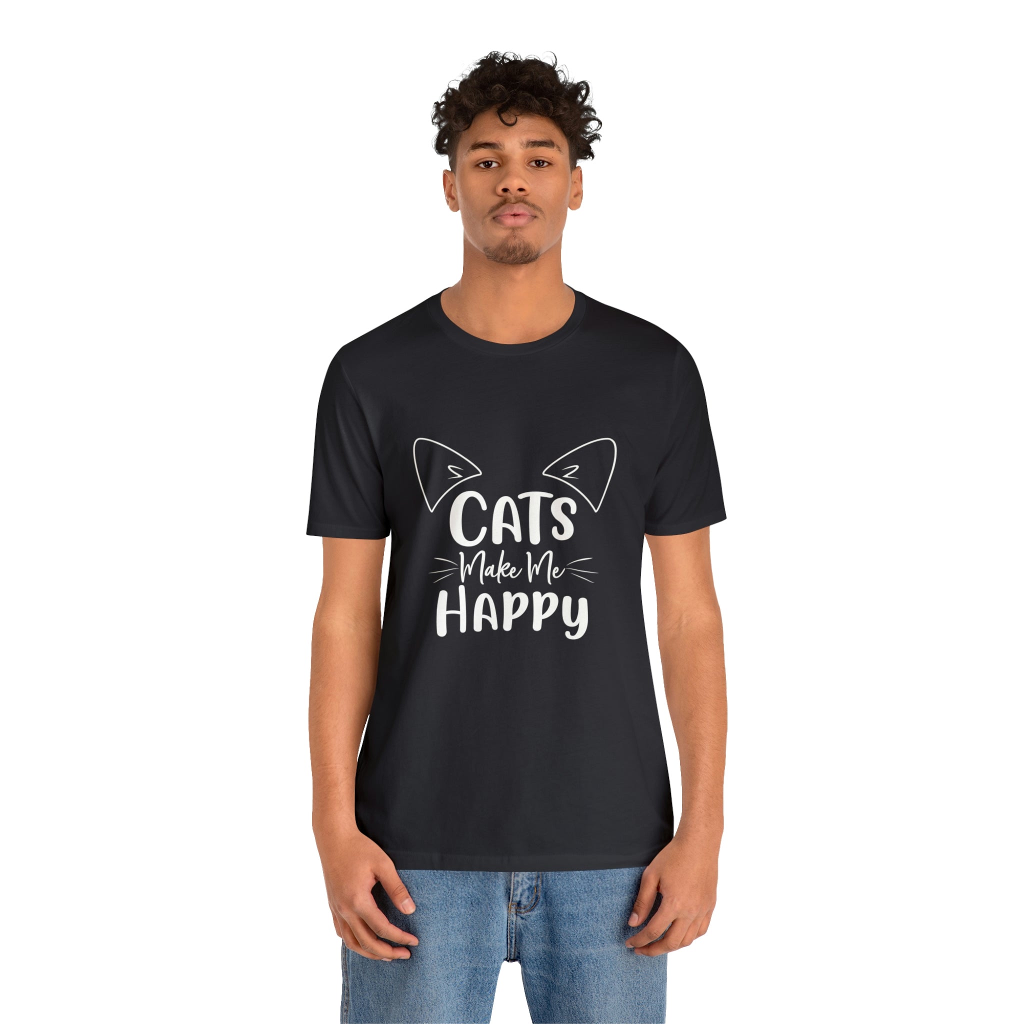 Cats Make Me Happy - Unisex Jersey Short Sleeve Tee