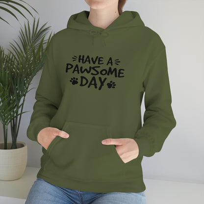 Have A Pawsome Day - Unisex Heavy Blend™ Hooded Sweatshirt