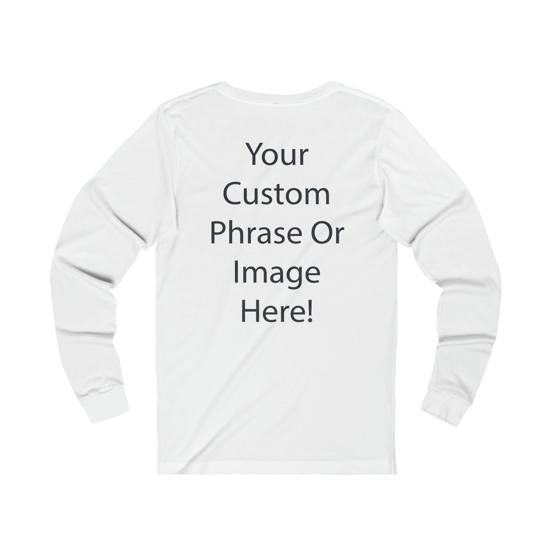 Custom - Unisex Jersey Long Sleeve T-Shirt