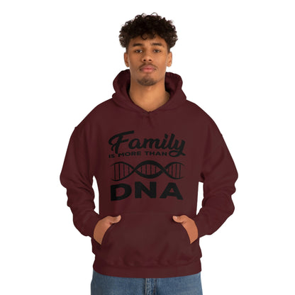 Family Is More Than DNA - Unisex Heavy Blend™ Hooded Sweatshirt