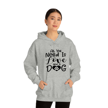 All You Need Is Love &amp; A Dog - Unisex Heavy Blend™ Hooded Sweatshirt