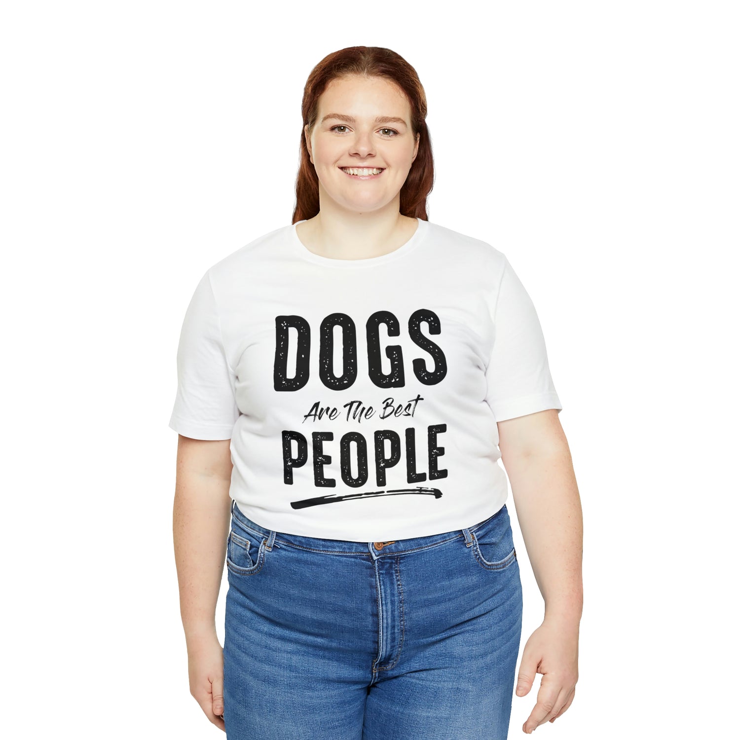 Dogs Are The Best People - Unisex Jersey Short Sleeve Tee