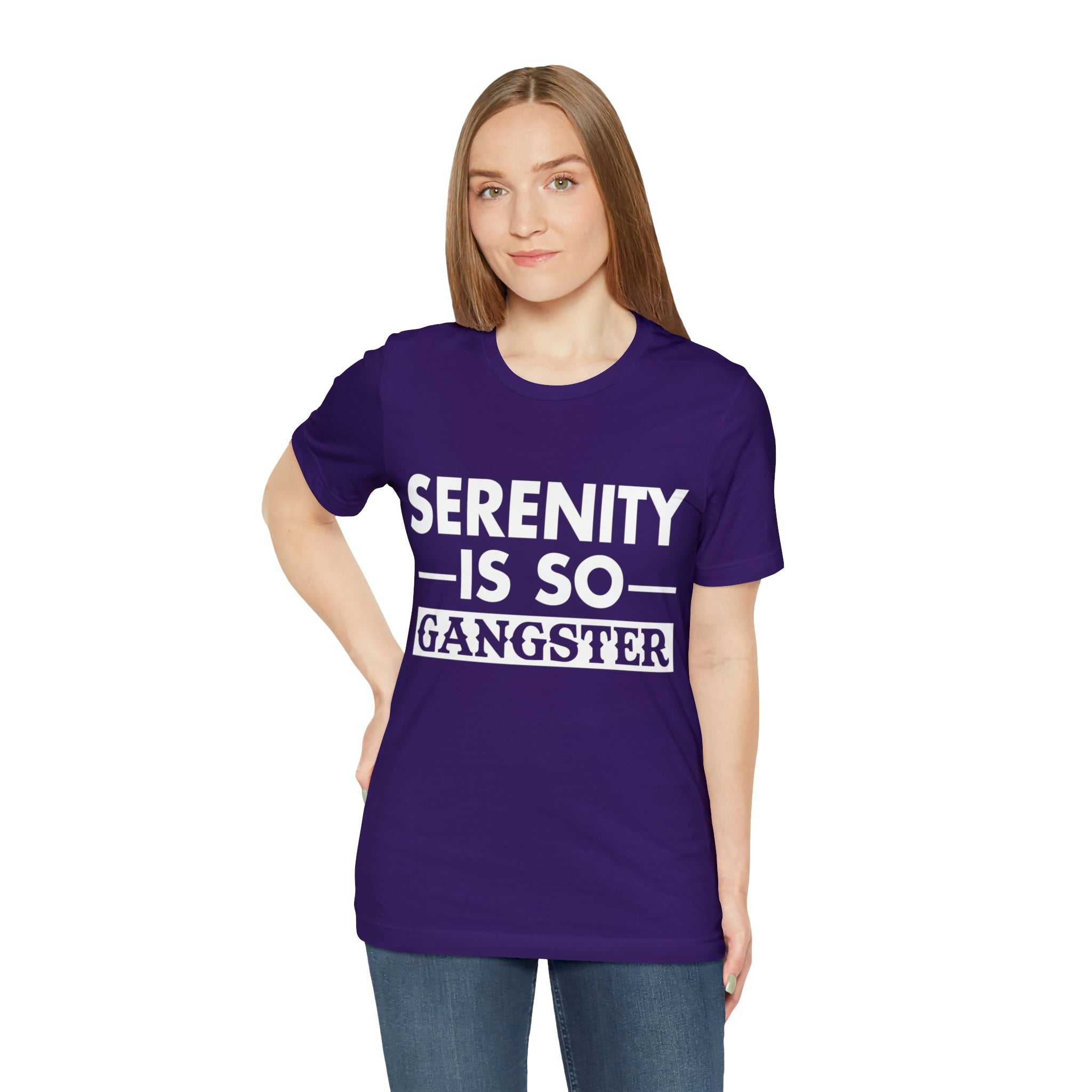 Serenity Is So Gangster - Unisex Jersey Short Sleeve Tee