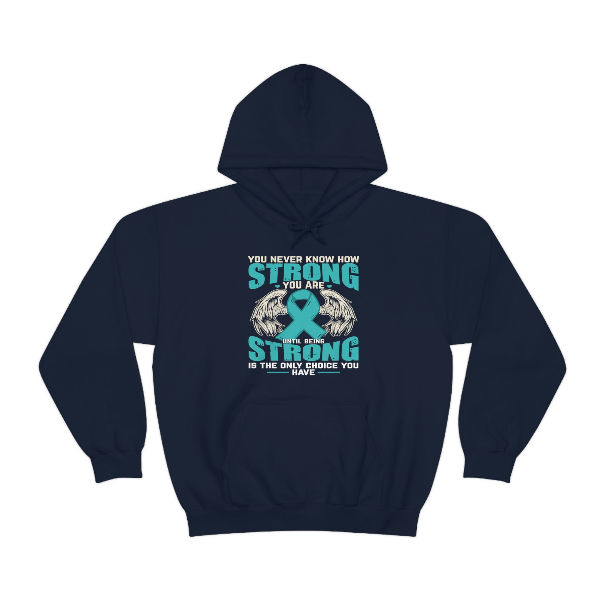 You Never Know How Strong You Are - Unisex Heavy Blend™ Hooded Sweatshirt