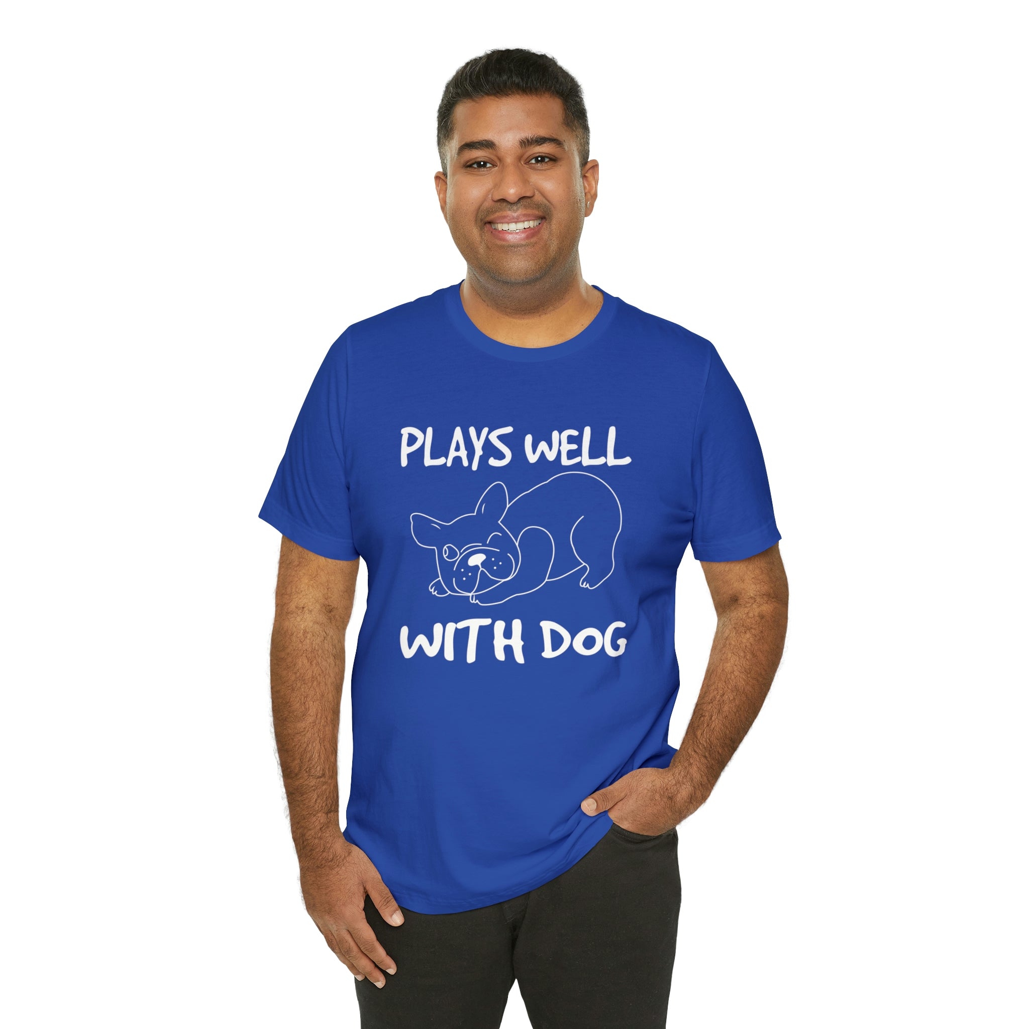 Plays Well With Dog - Unisex Jersey Short Sleeve Tee