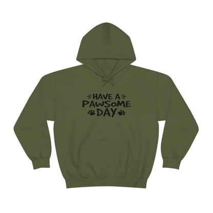 Have A Pawsome Day - Unisex Heavy Blend™ Hooded Sweatshirt