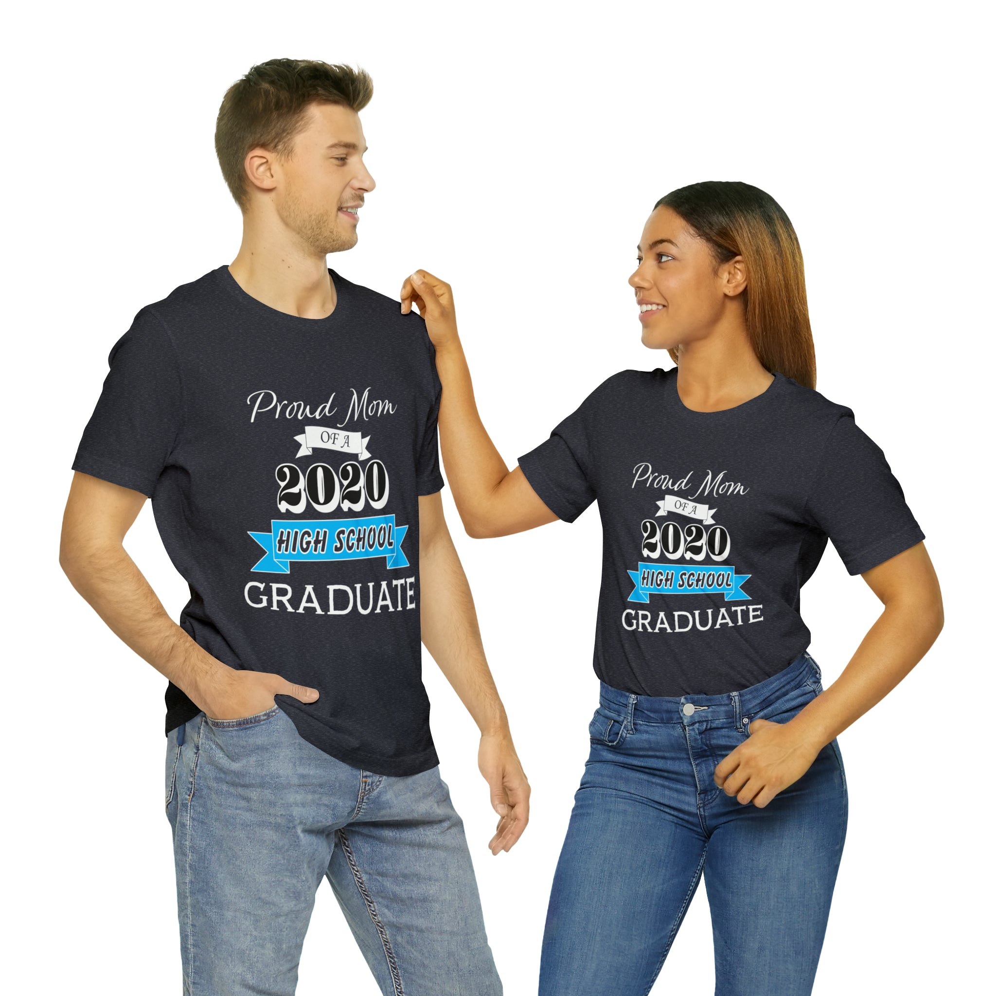 Proud Mom of a High School Graduate! Class Year Customizable - Unisex Jersey Short Sleeve Tee