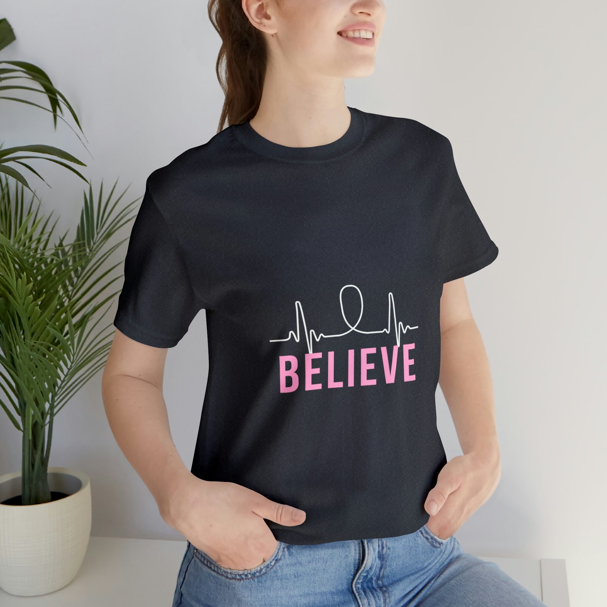 Believe - Unisex Jersey Short Sleeve Tee