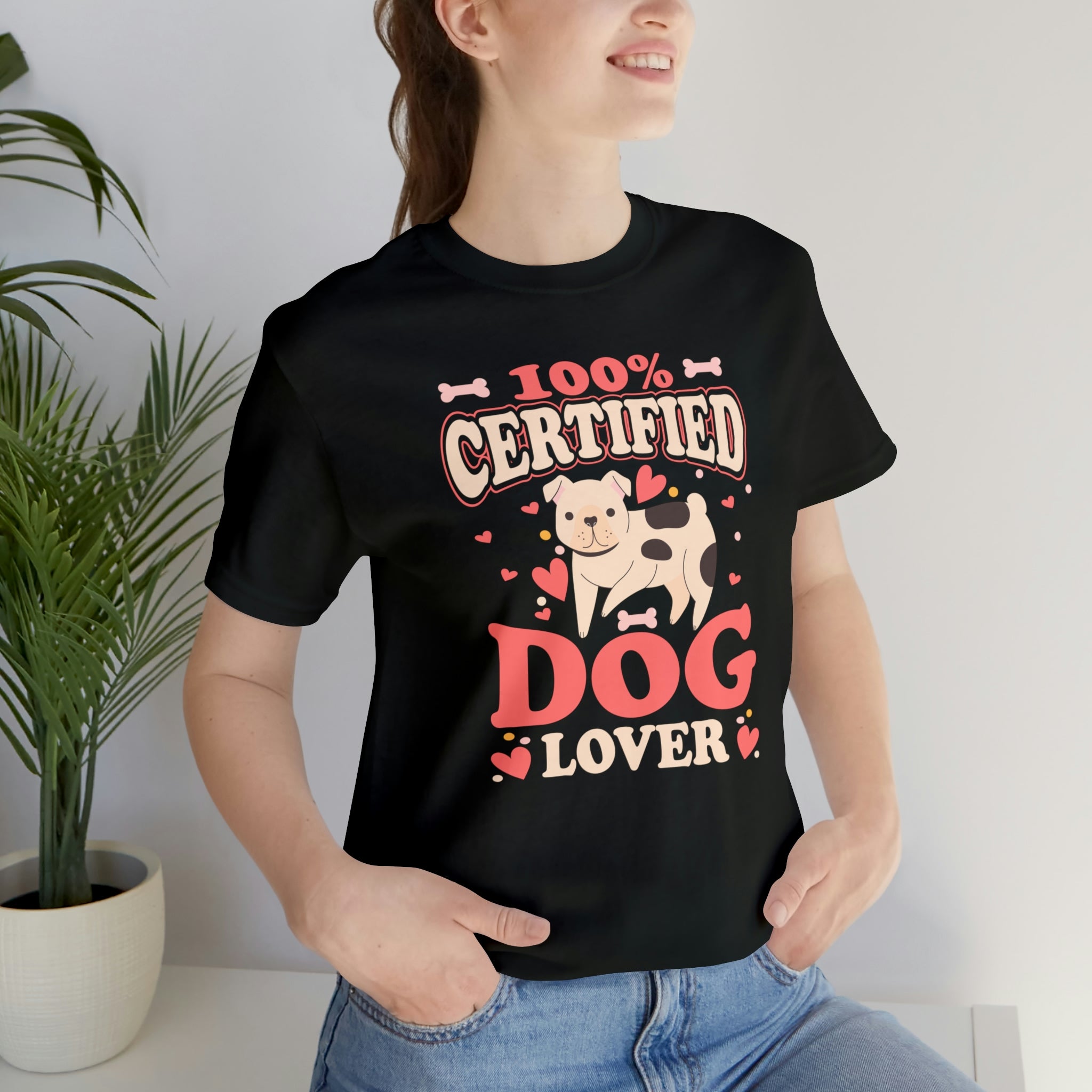 100% Certified Dog Lover - Unisex Jersey Short Sleeve Tee