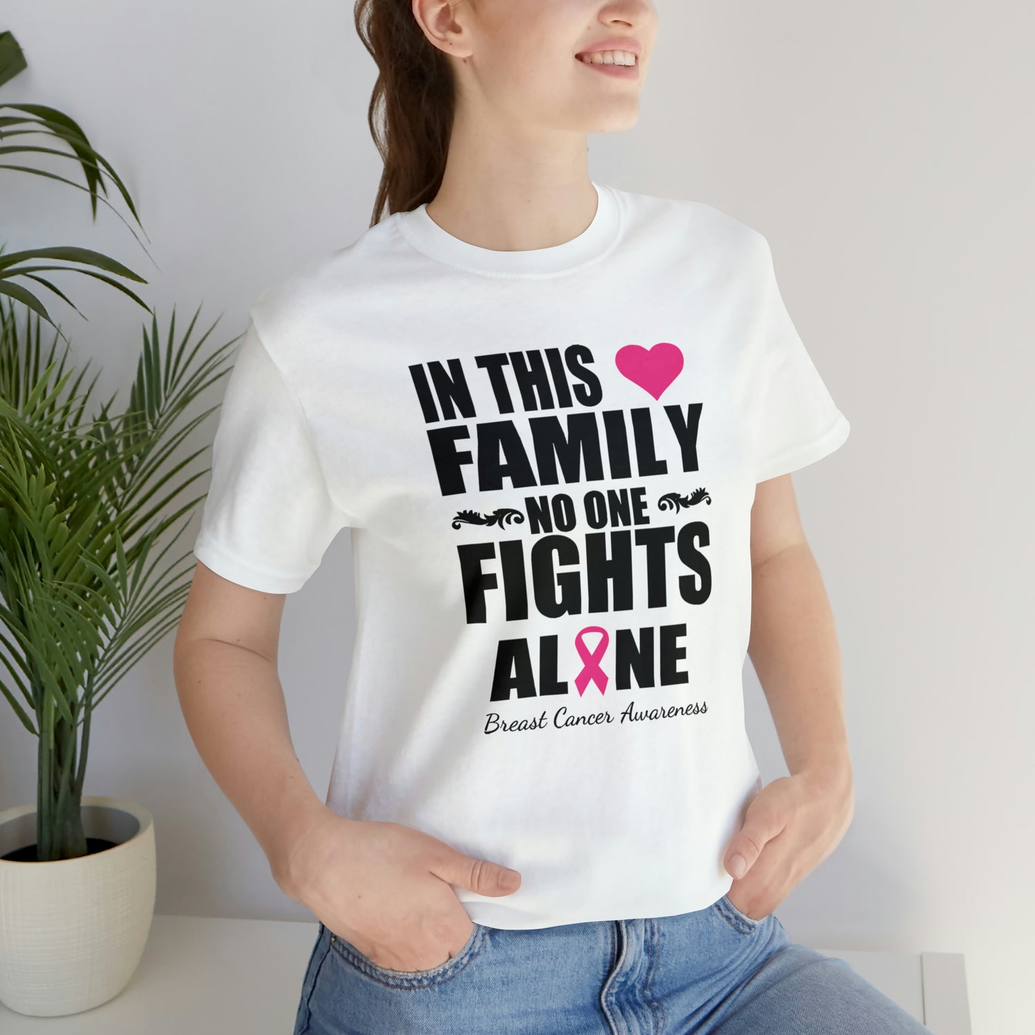 In This Family No One Fights Alone - Unisex Jersey Short Sleeve Tee