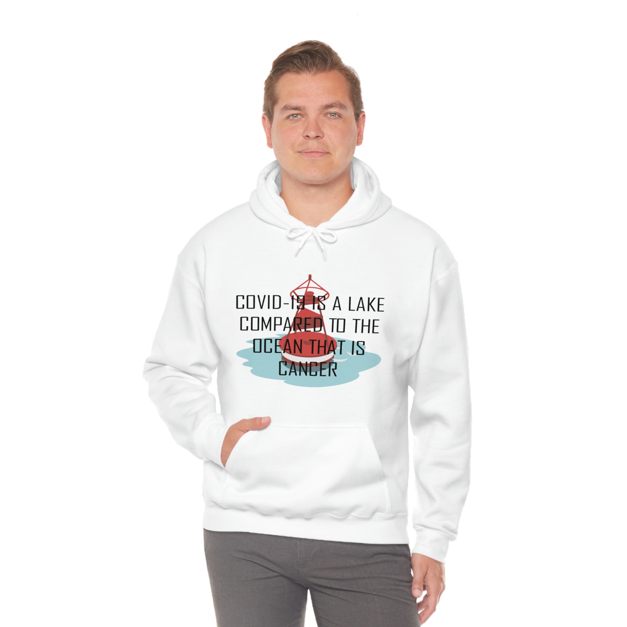 Covid-19 Is A Lake Compared To The Ocean That Is Cancer - Unisex Heavy Blend™ Hooded Sweatshirt