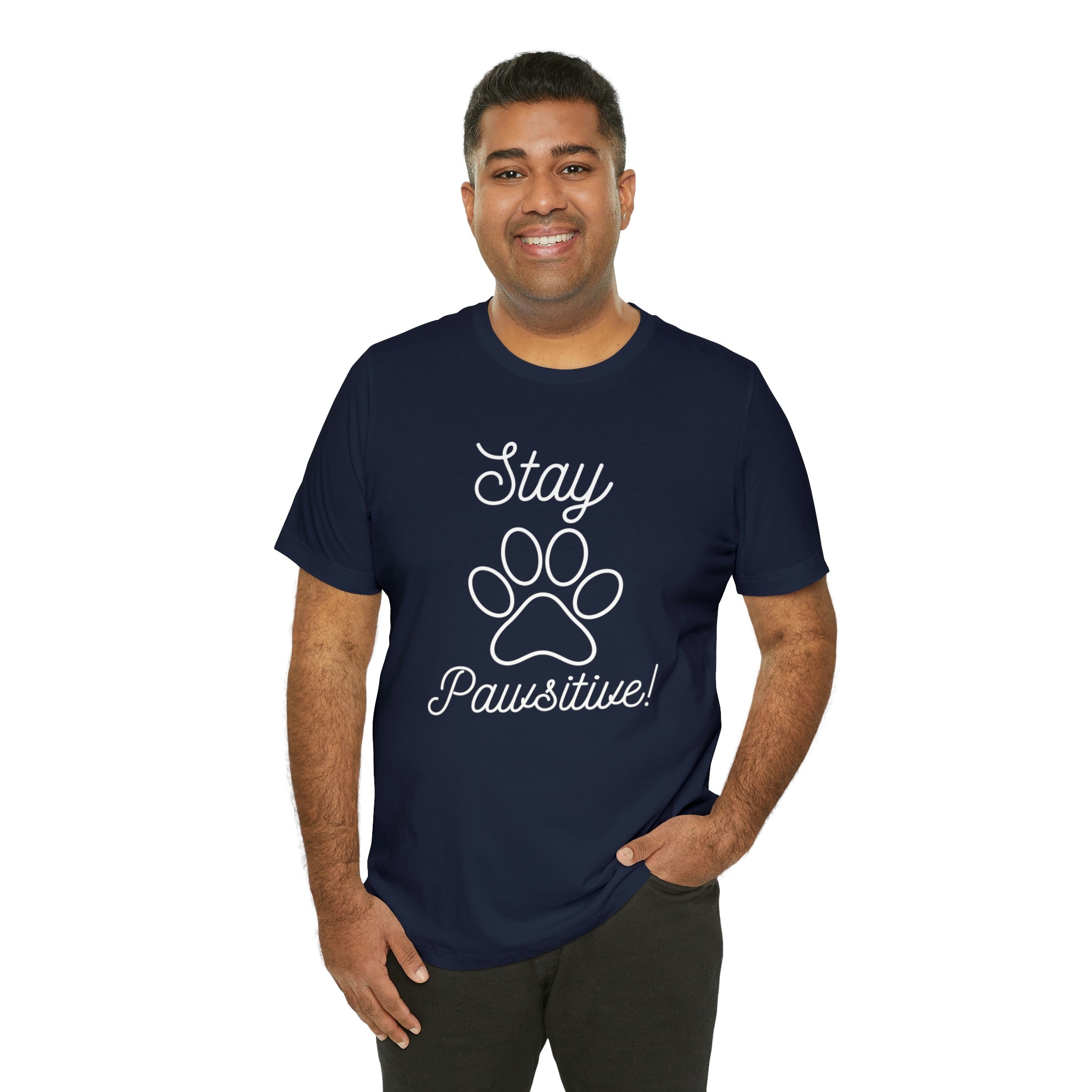 Stay Pawsitive - Unisex Jersey Short Sleeve Tee