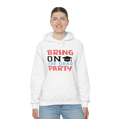 Bring On The Grad Party - Unisex Heavy Blend™ Hooded Sweatshirt