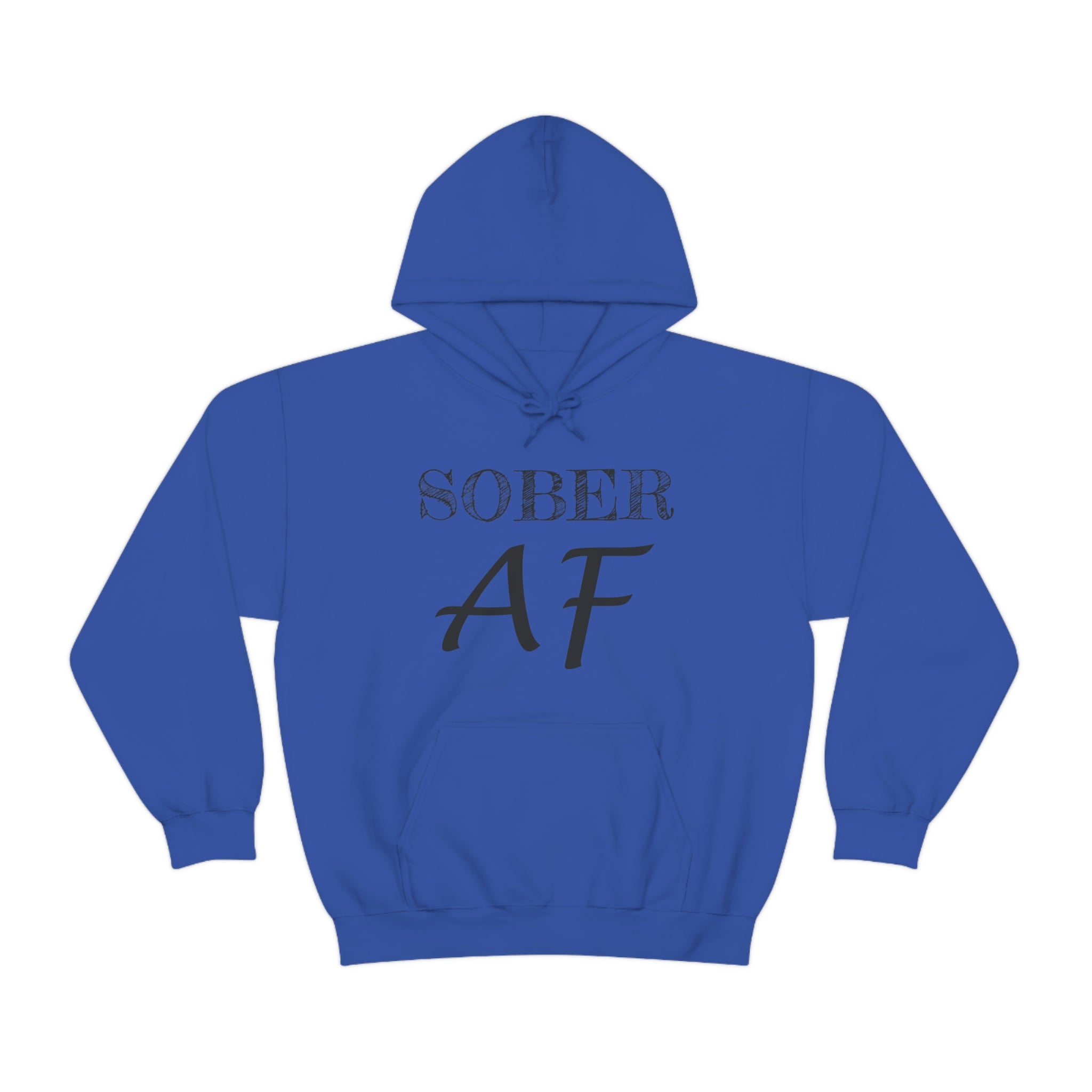 Sober AF - Unisex Heavy Blend™ Hooded Sweatshirt