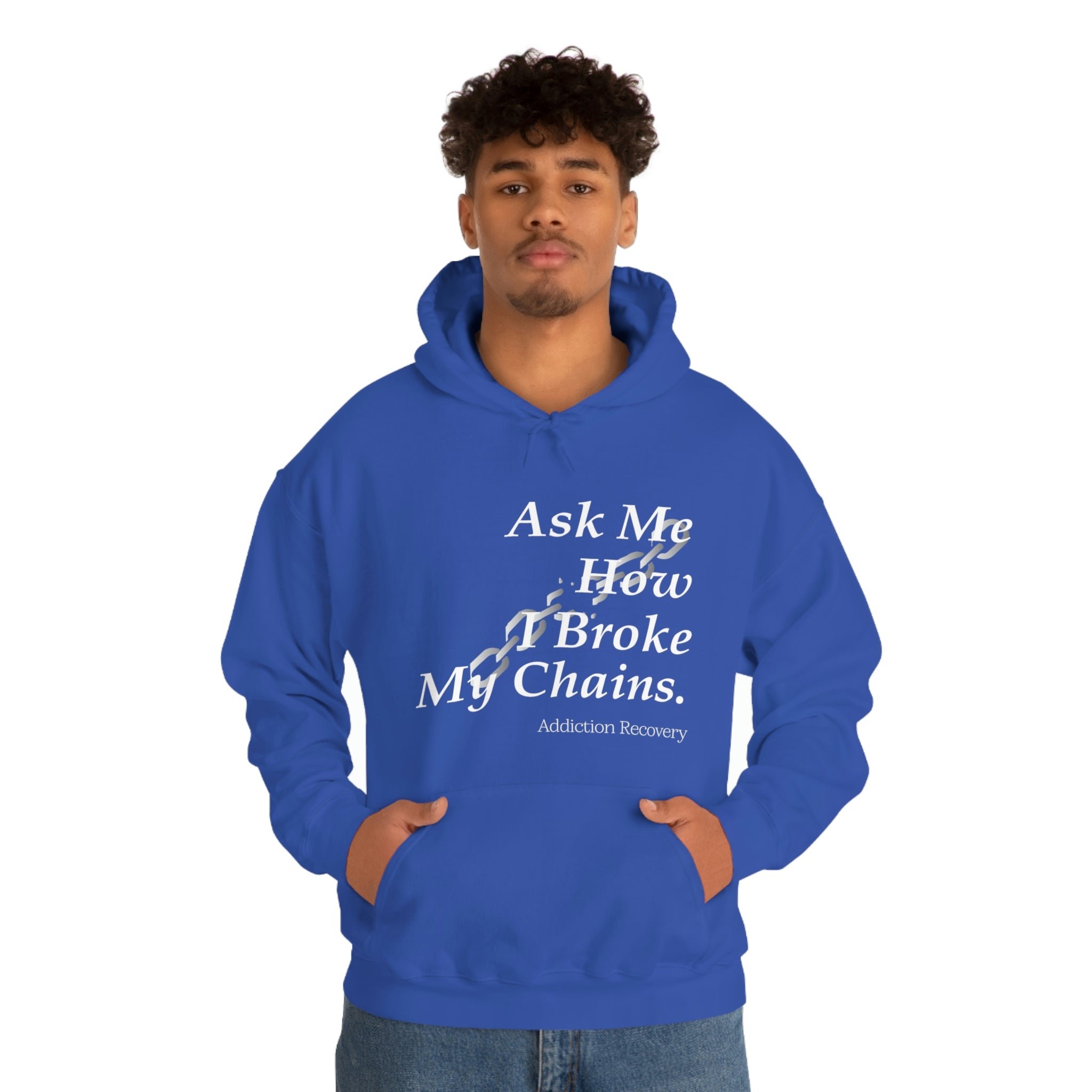 Ask Me How I Broke My Chains - Unisex Heavy Blend™ Hooded Sweatshirt