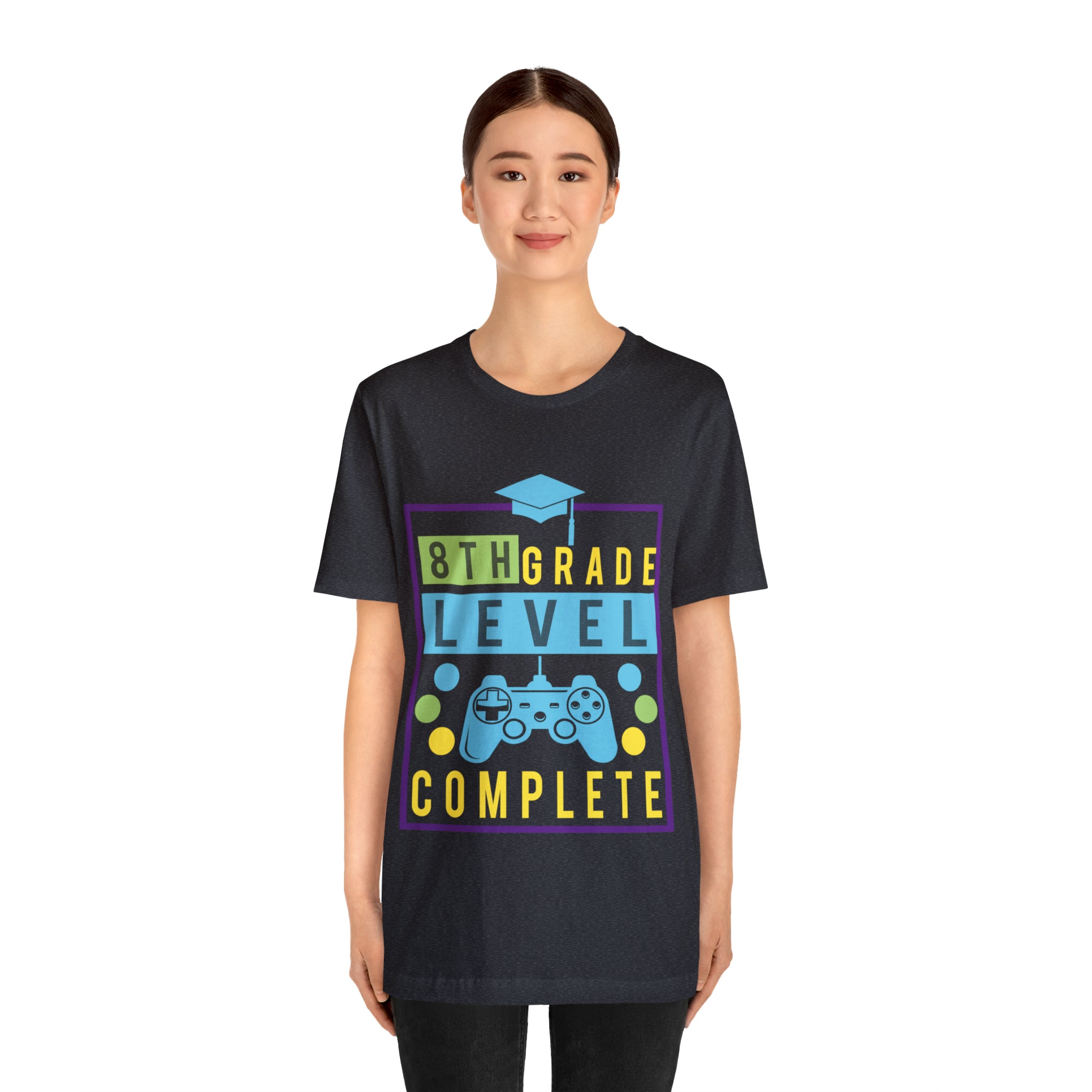 8th Grade Level Complete - Unisex Jersey Short Sleeve Tee