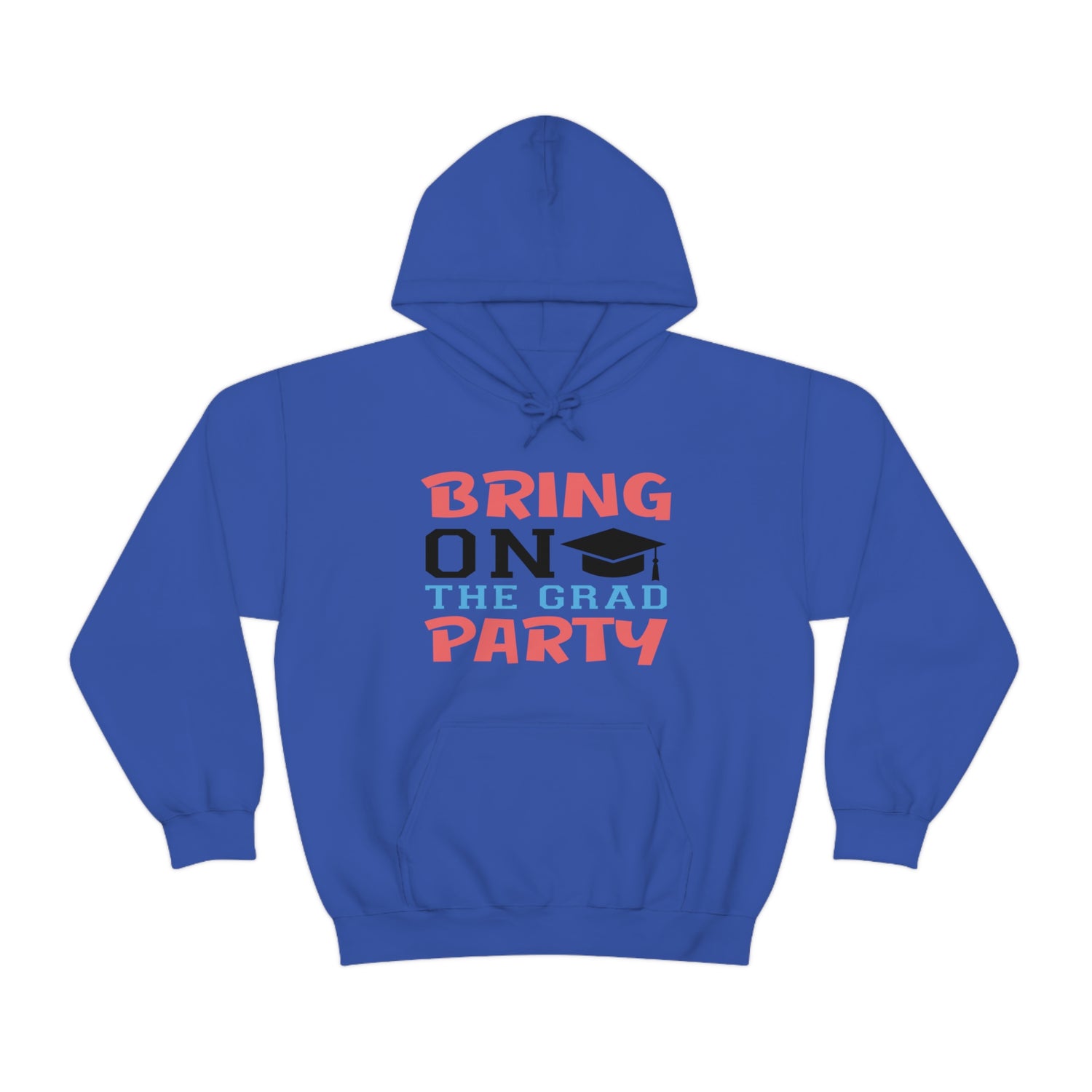 Bring On The Grad Party - Unisex Heavy Blend™ Hooded Sweatshirt