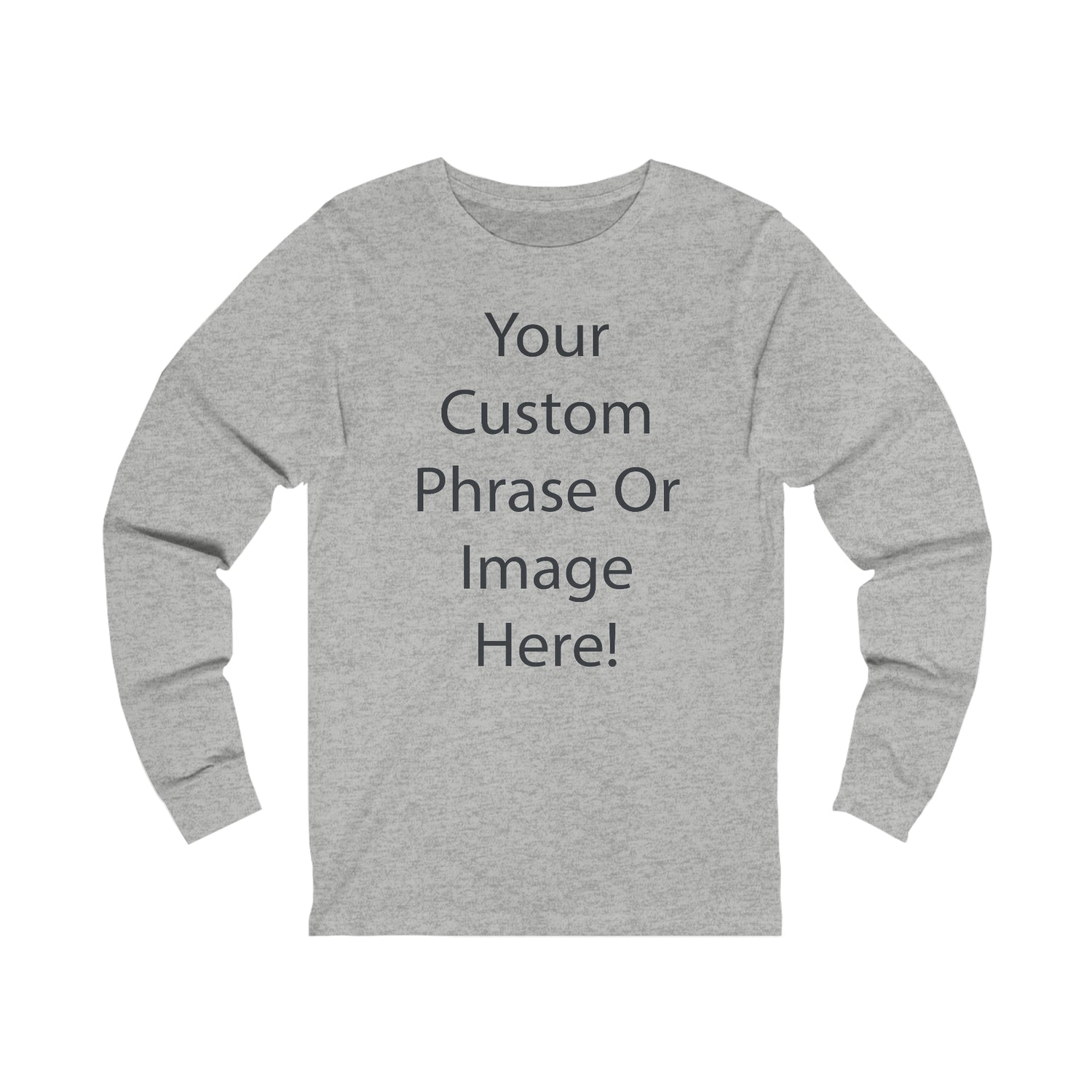 Custom - Unisex Jersey Long Sleeve T-Shirt