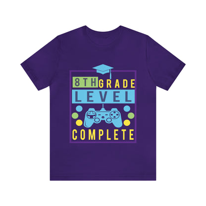 8th Grade Level Complete - Unisex Jersey Short Sleeve Tee