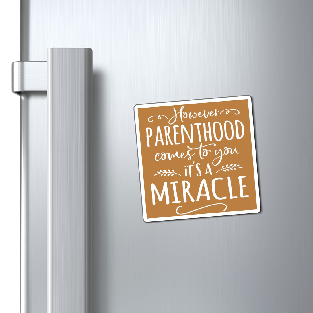 However Parenthood Comes To You It&