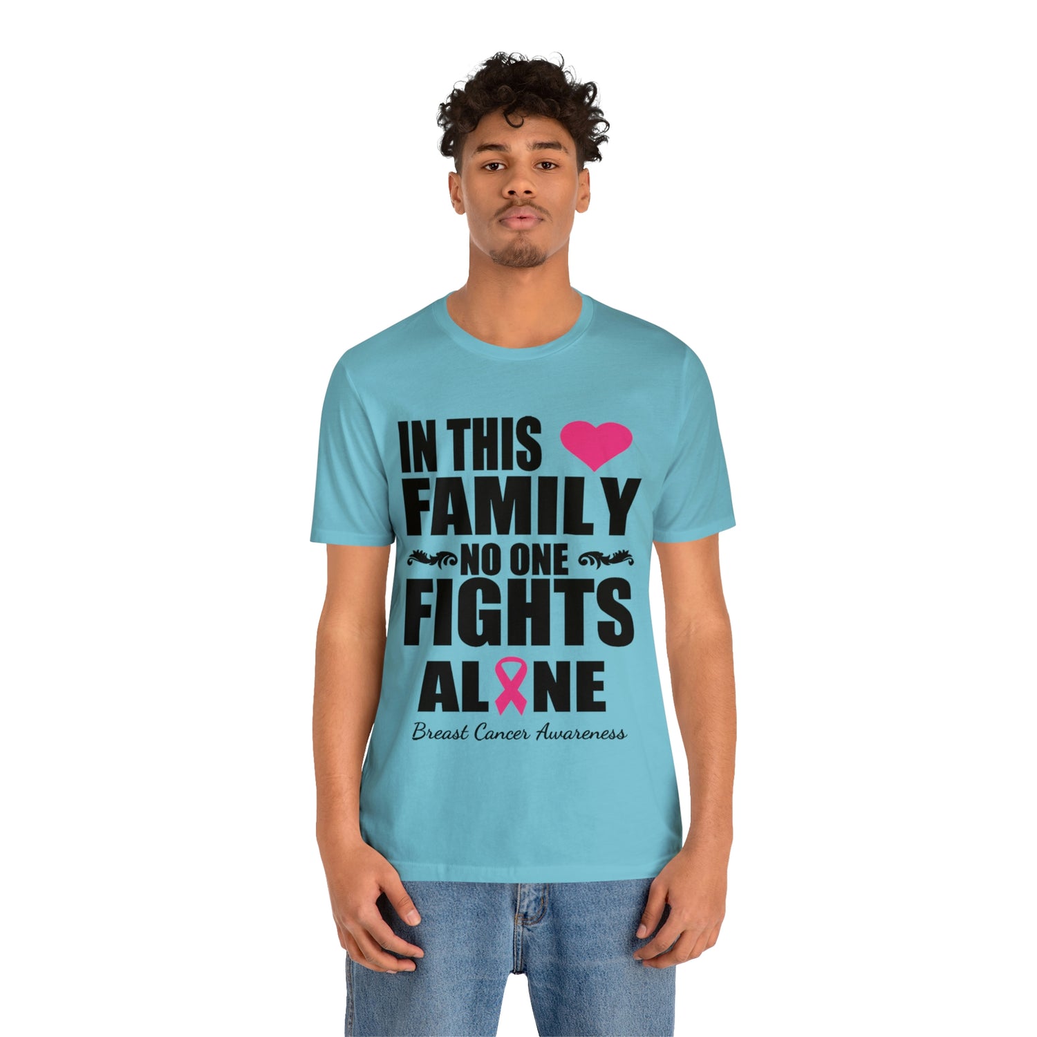 In This Family No One Fights Alone - Unisex Jersey Short Sleeve Tee