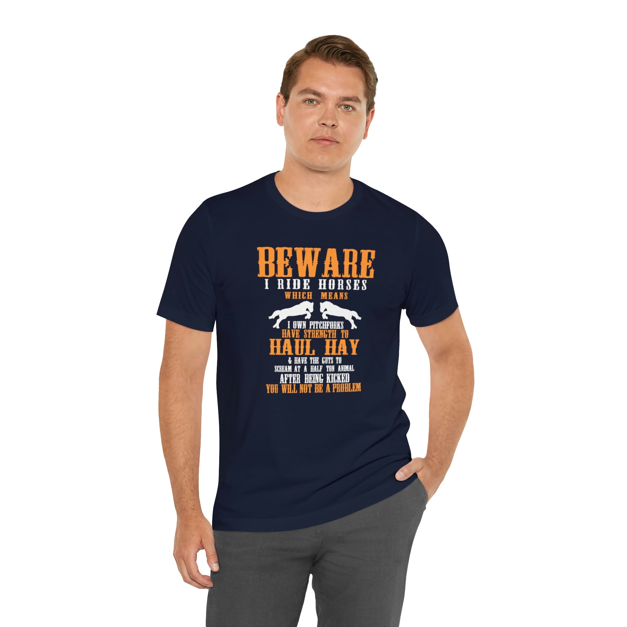 Beware I Ride Horses - Unisex Jersey Short Sleeve Tee