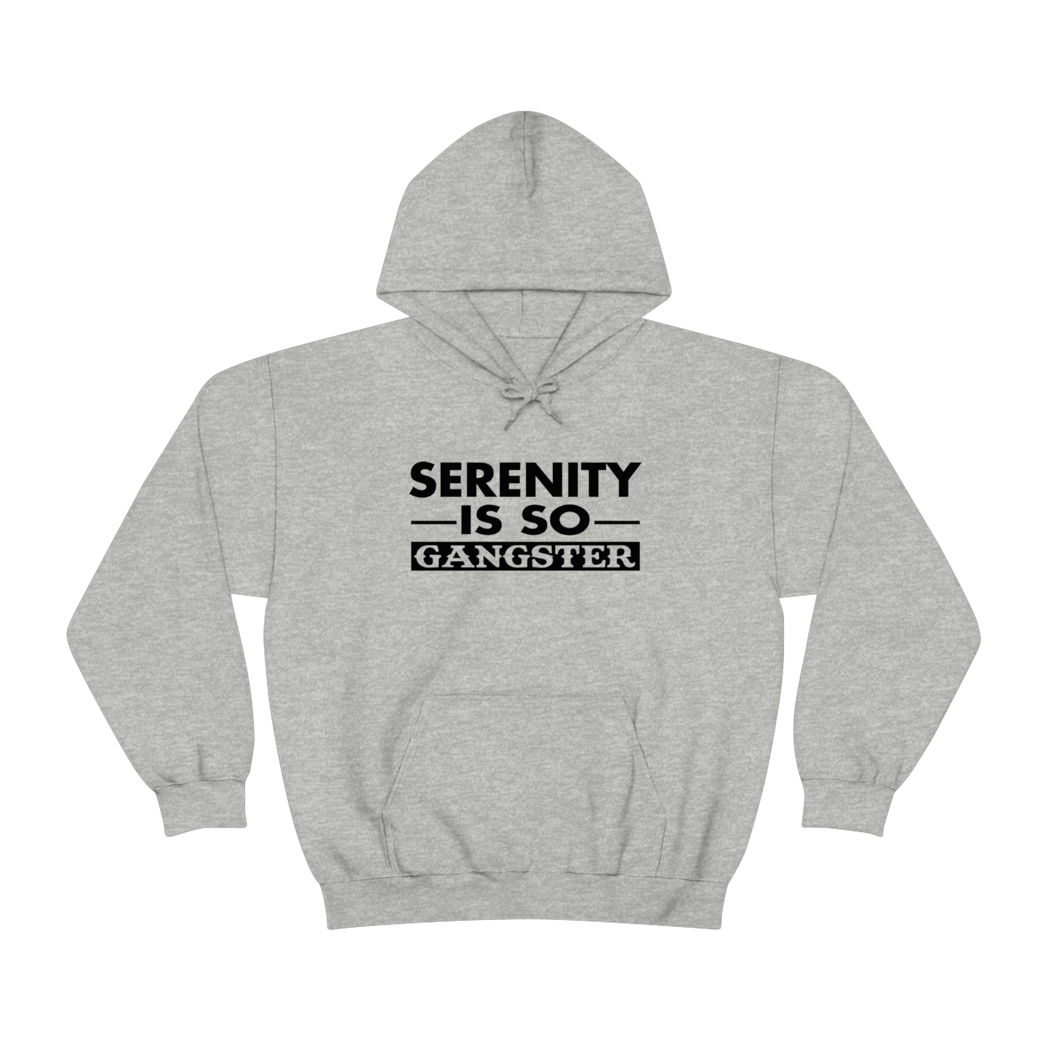 Serenity Is So Gangster - Unisex Heavy Blend™ Hooded Sweatshirt