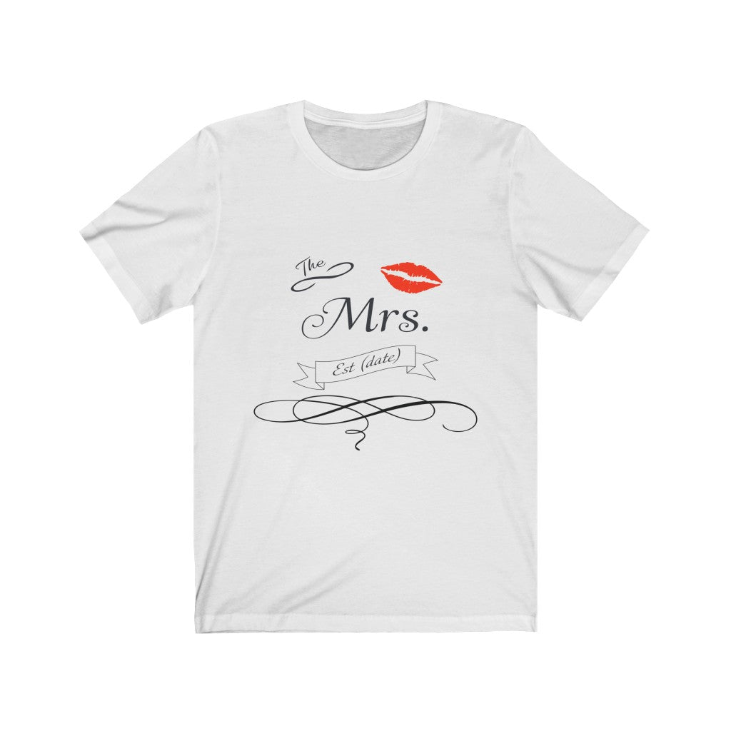The Mrs. Established Wedding Date Customizable - Unisex Jersey Short Sleeve Tee