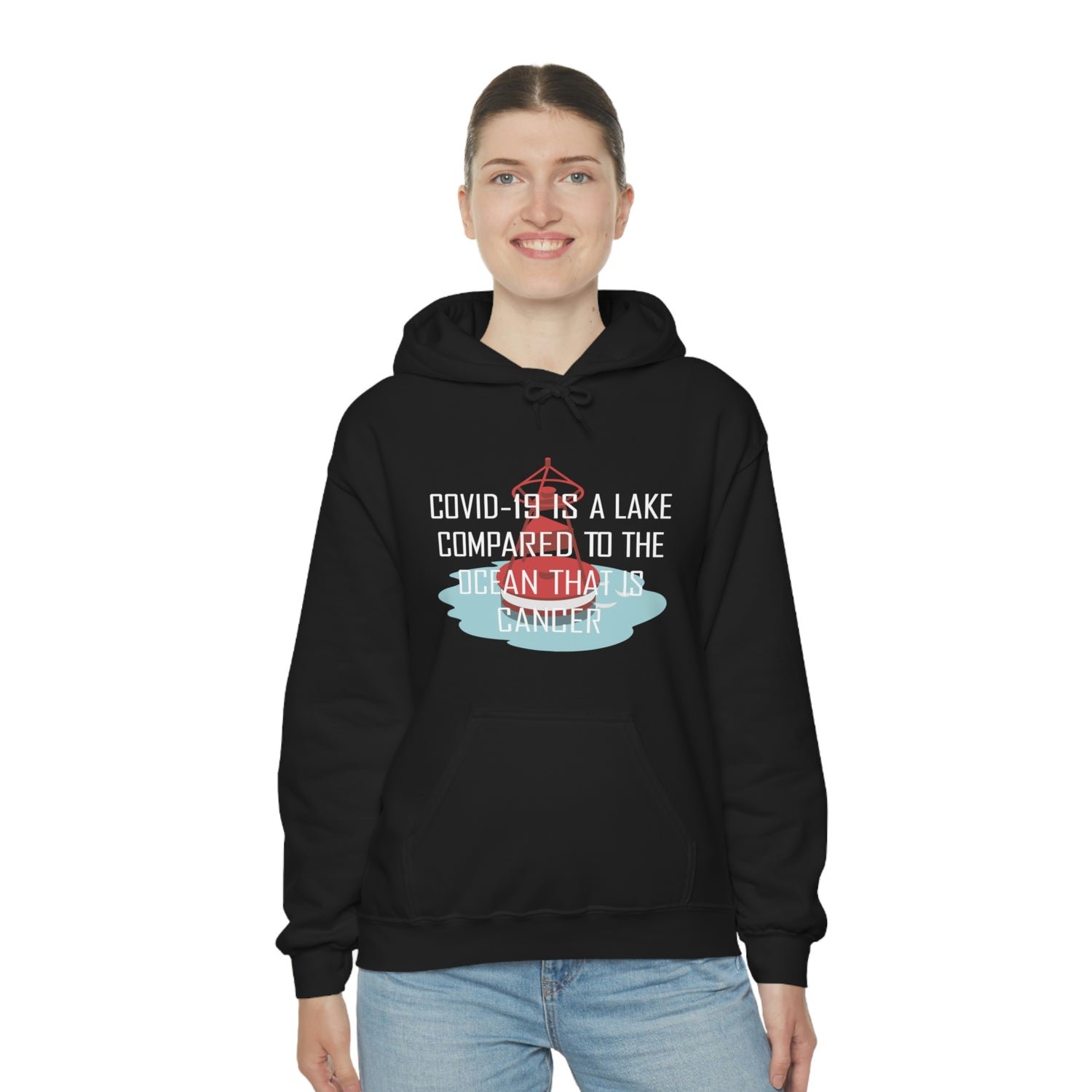 Covid-19 Is A Lake Compared To The Ocean That Is Cancer - Unisex Heavy Blend™ Hooded Sweatshirt