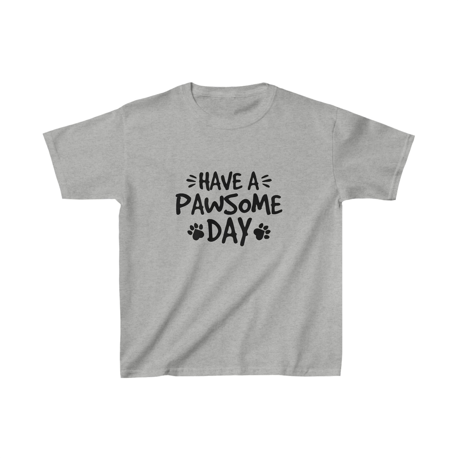 Have A Pawsome Day - Kid&