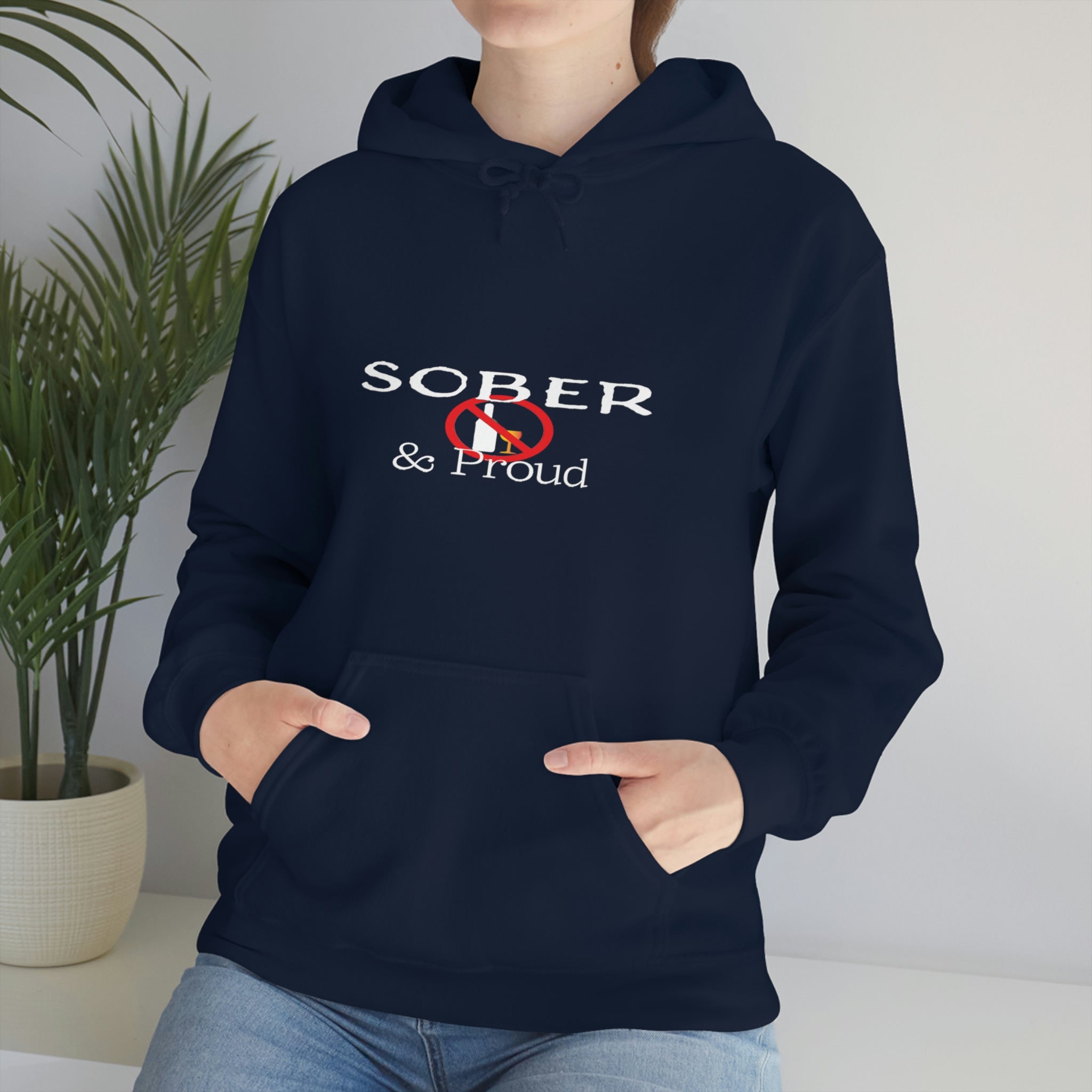 Sober &amp; Proud - Unisex Heavy Blend™ Hooded Sweatshirt