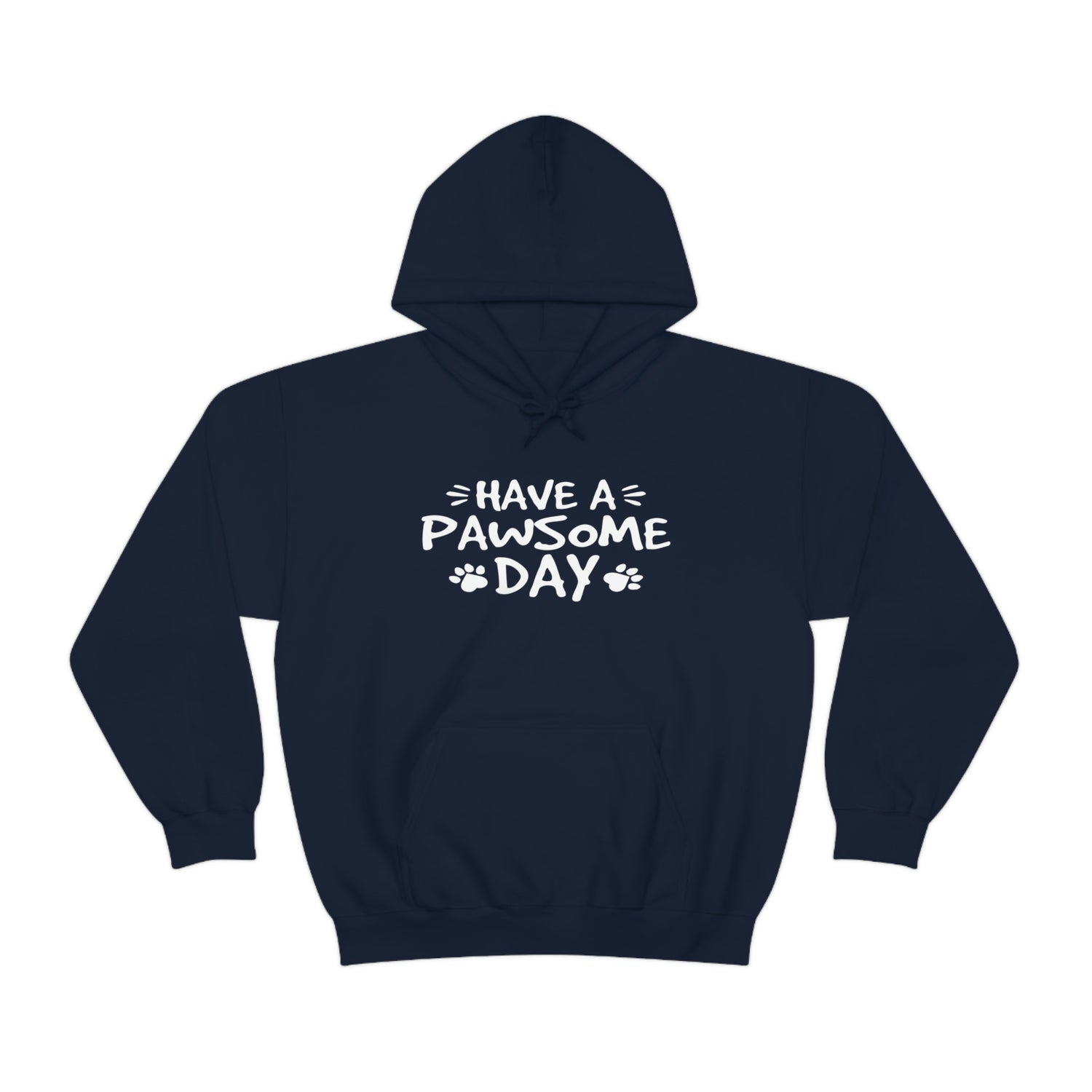 Have A Pawsome Day - Unisex Heavy Blend™ Hooded Sweatshirt