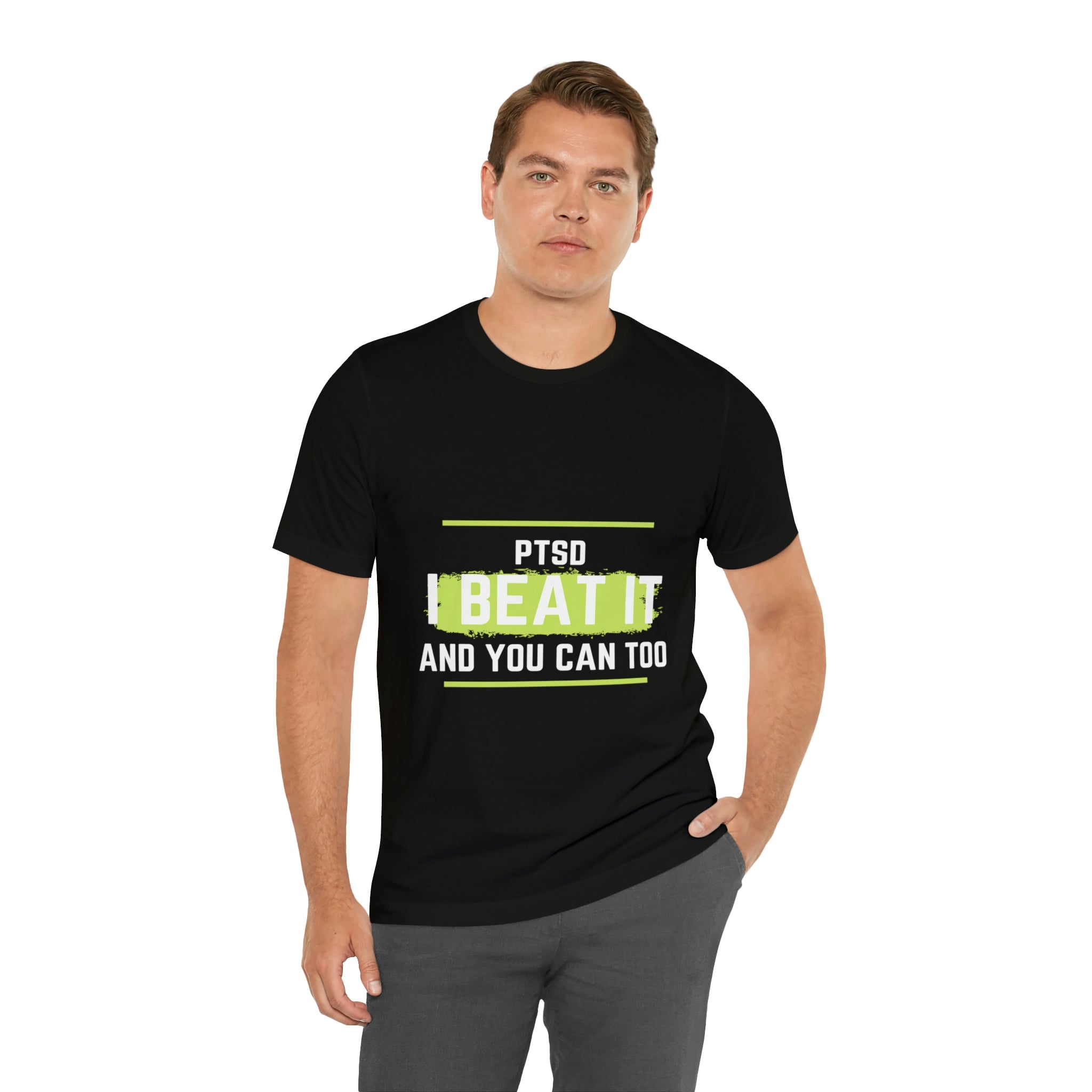 PTSD I Beat It You Can Too - Unisex Jersey Short Sleeve Tee