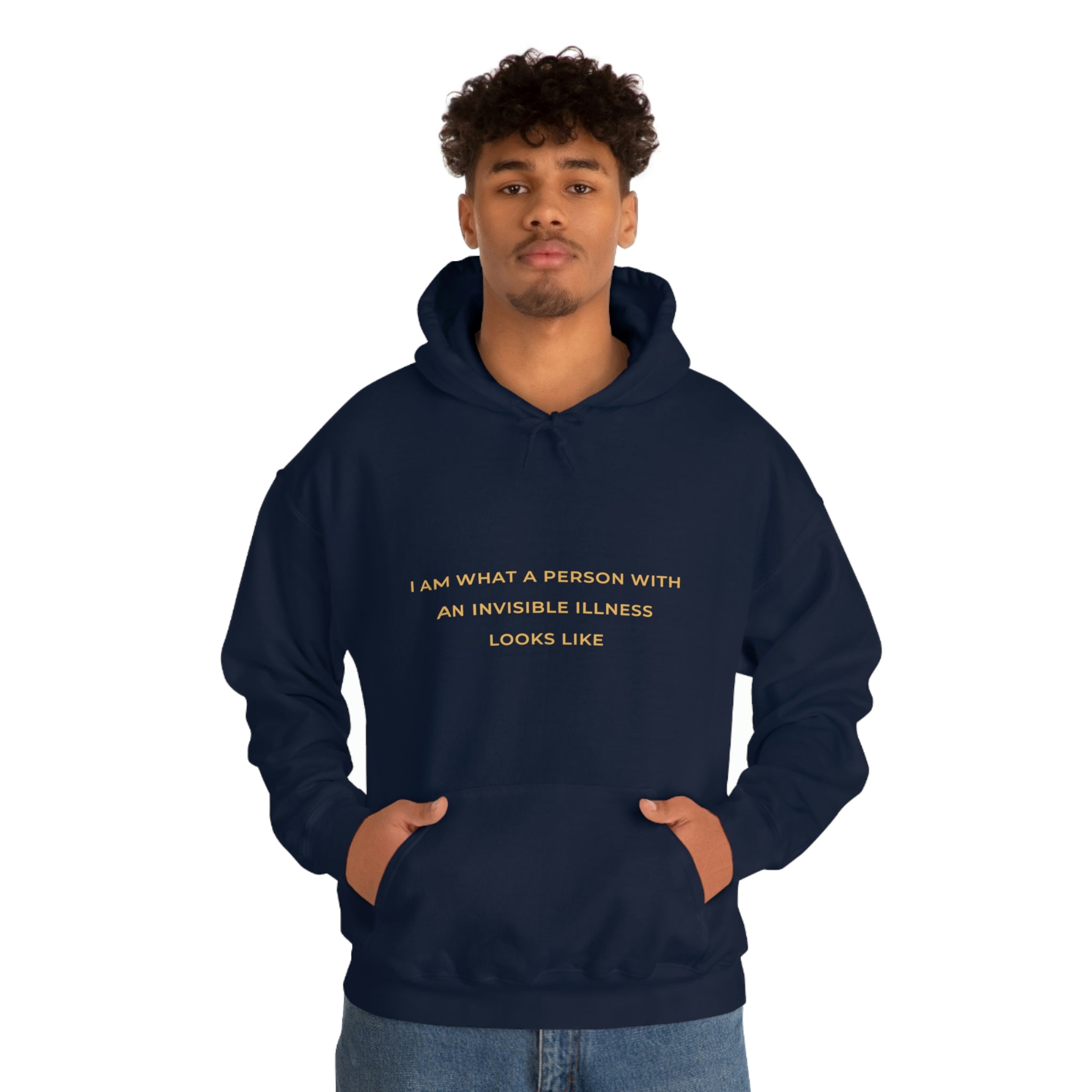 I Am What A Person With An Invisible Illness Looks Like - Unisex Heavy Blend™ Hooded Sweatshirt