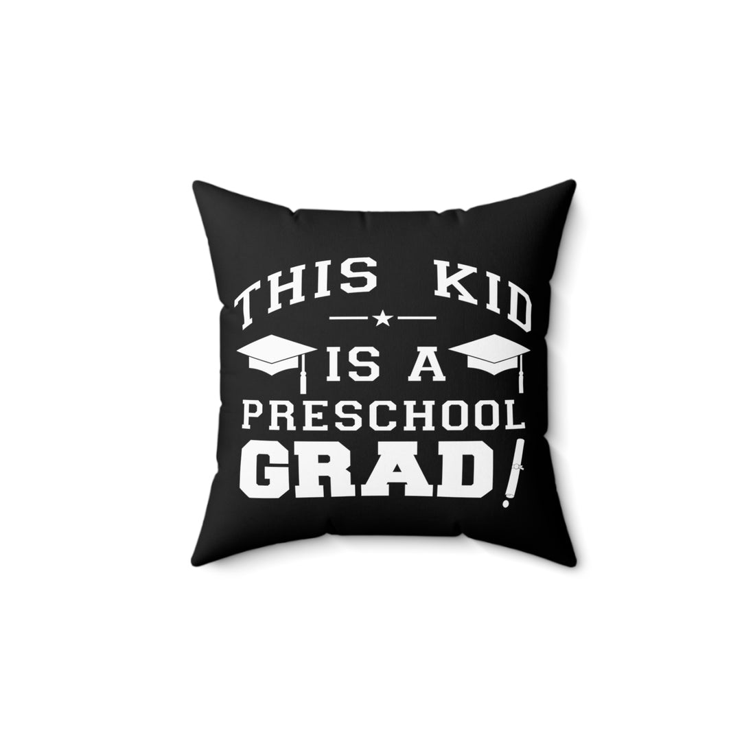 This Kid Is A Preschool Grad - Black Pillow
