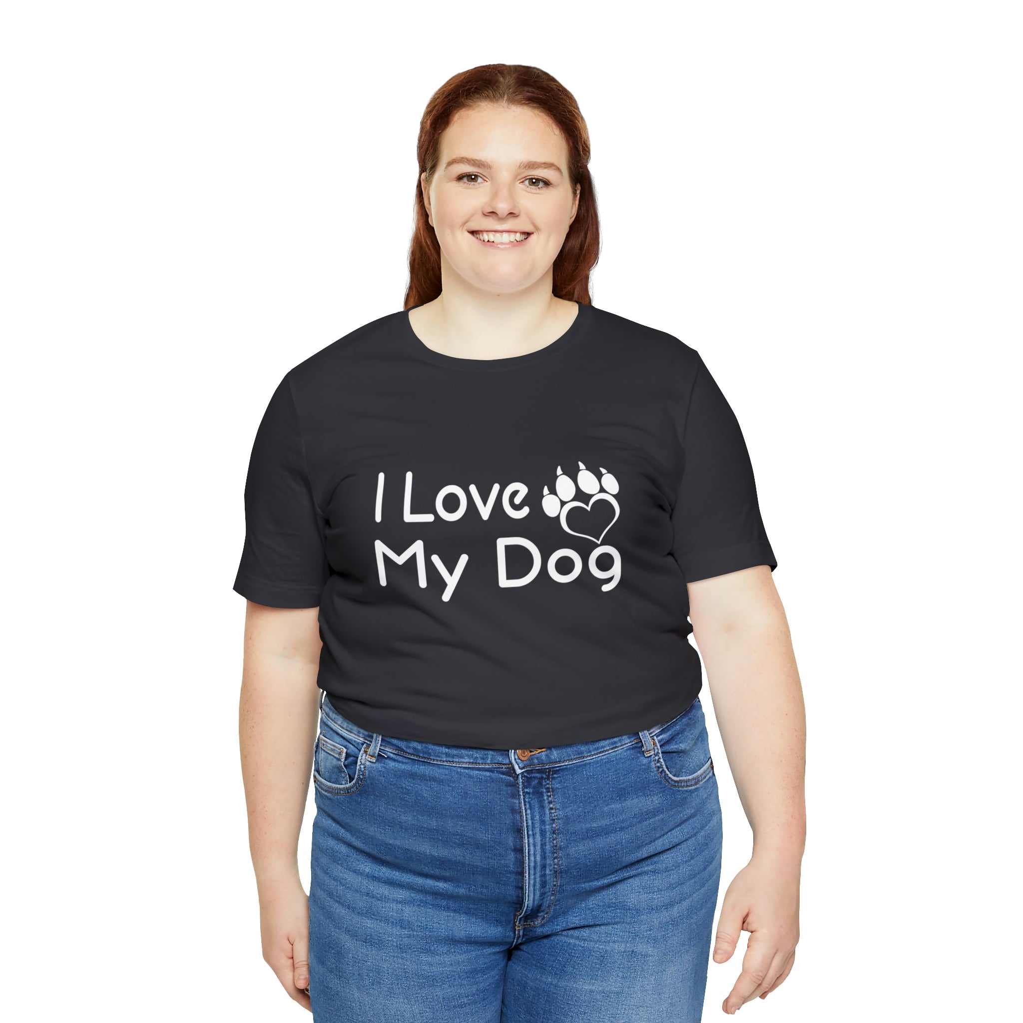 I Love My Dog - Unisex Jersey Short Sleeve Tee