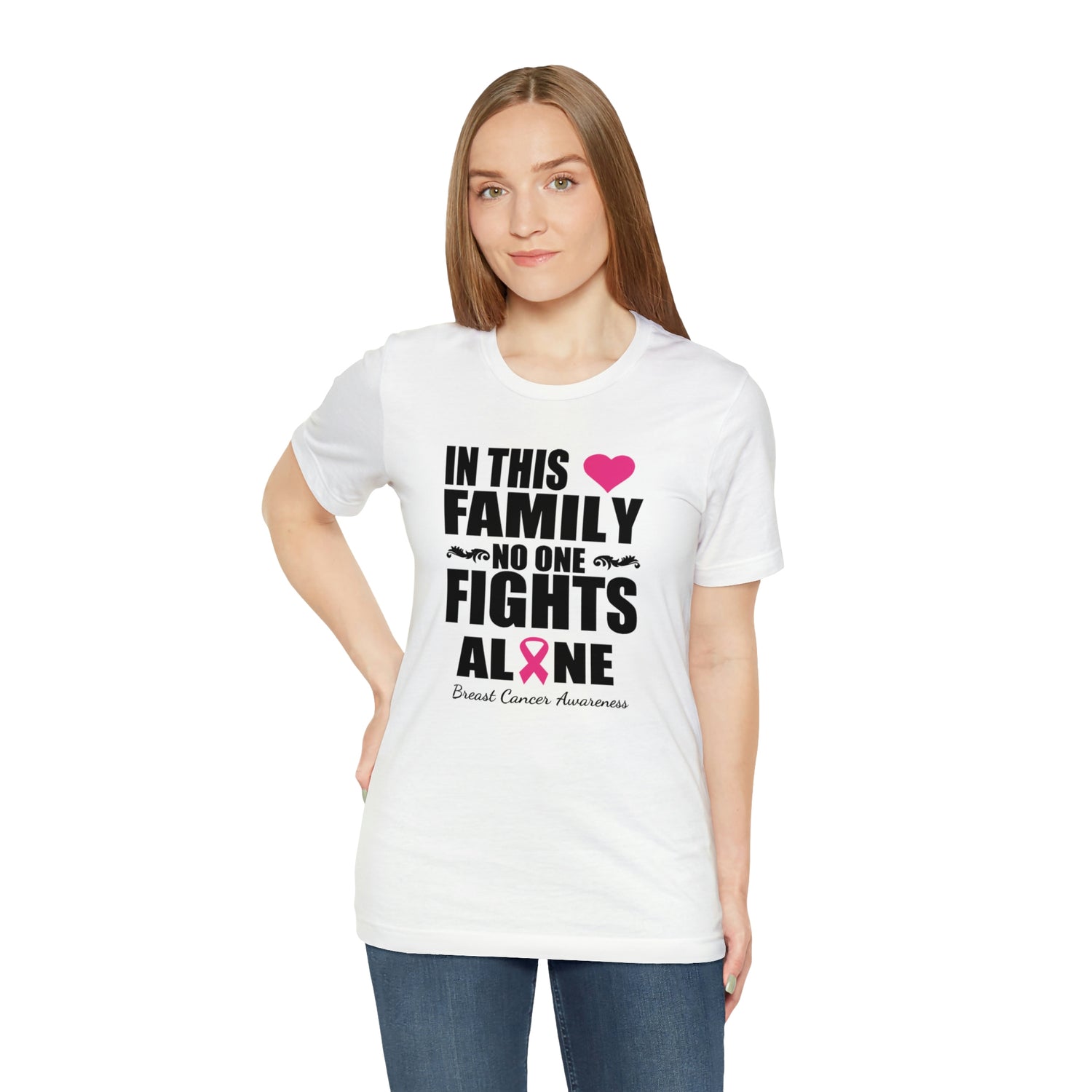 In This Family No One Fights Alone - Unisex Jersey Short Sleeve Tee