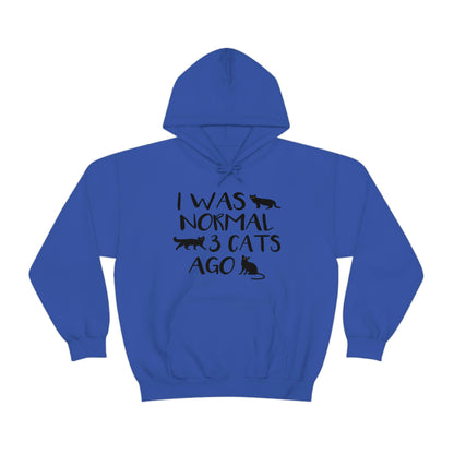 I Was Normal 3 Cats Ago - Unisex Heavy Blend™ Hooded Sweatshirt