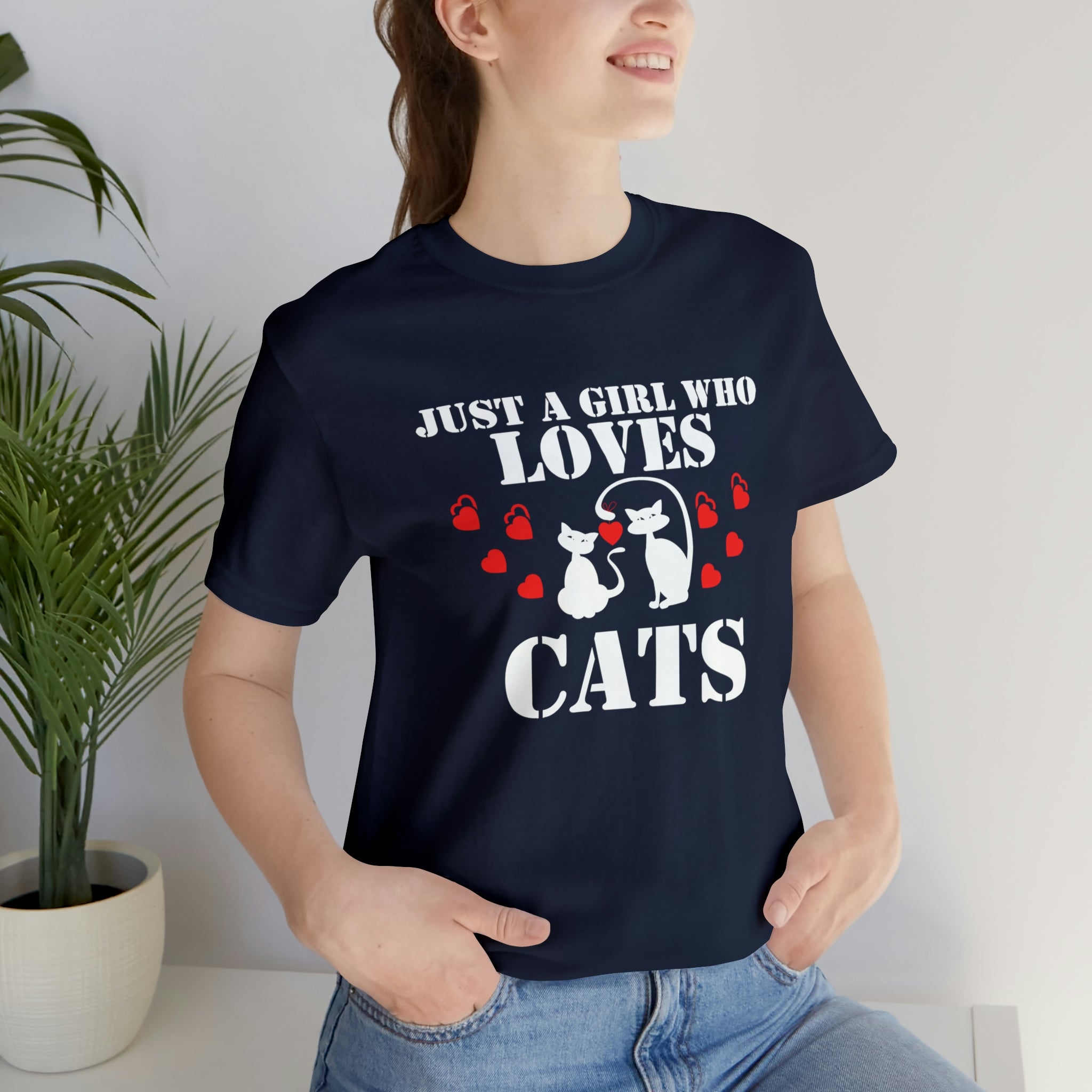 Just a Girl Who Loves Cats - Unisex Jersey Short Sleeve Tee