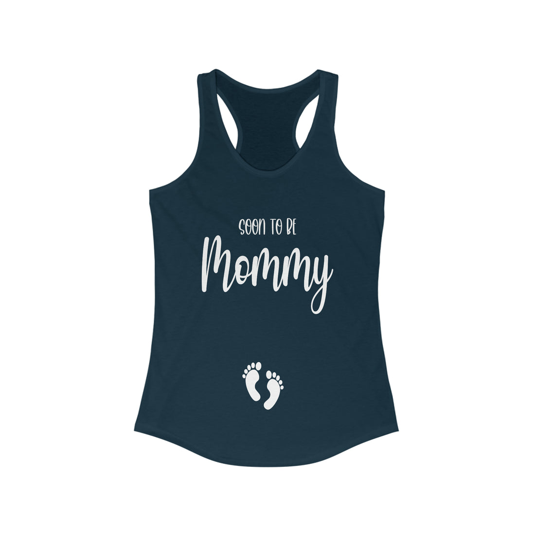Soon To Be Mommy - Racerback Tank Top