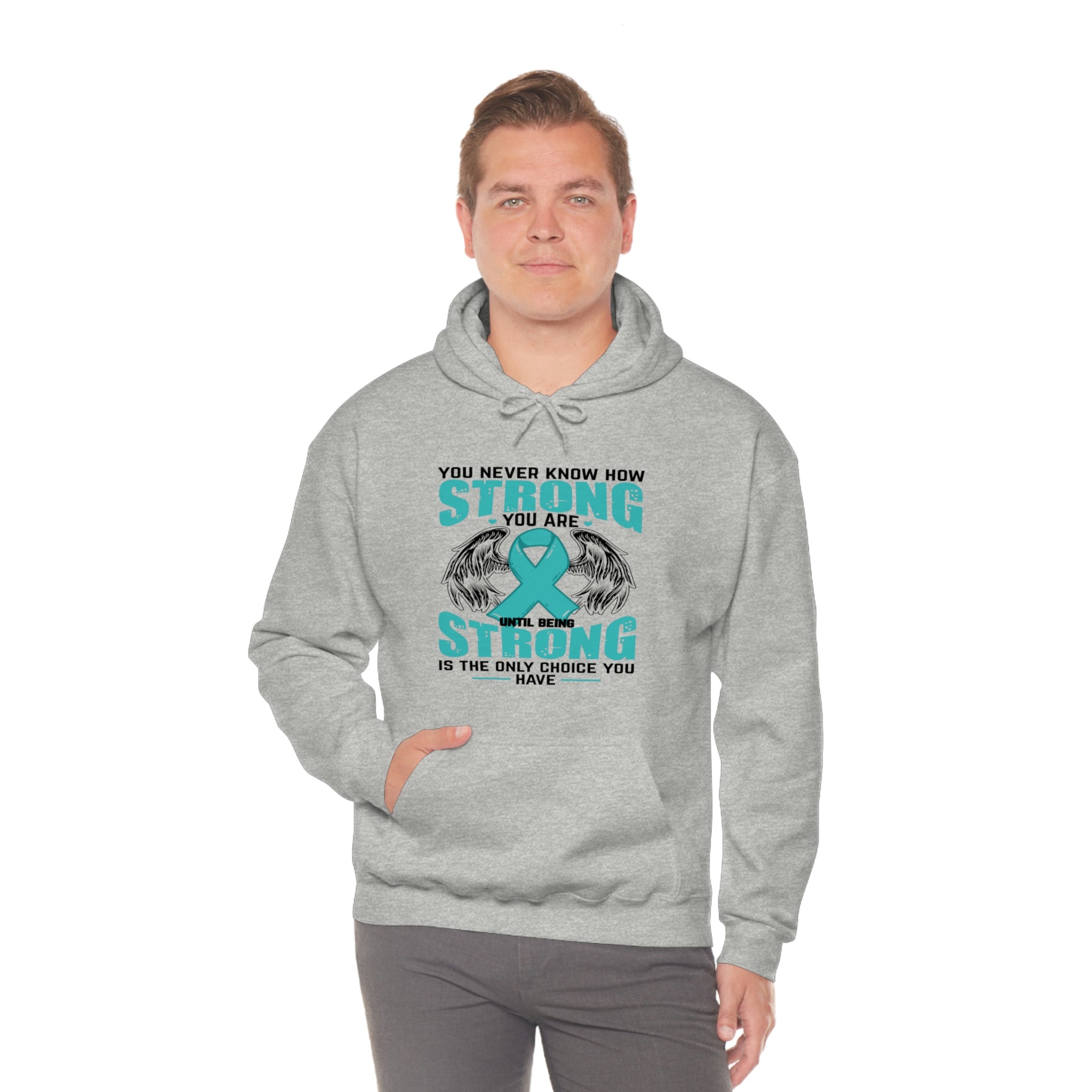 You Never Know How Strong You Are - Unisex Heavy Blend™ Hooded Sweatshirt