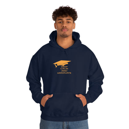 Keep Calm And Graduate - Unisex Heavy Blend™ Hooded Sweatshirt