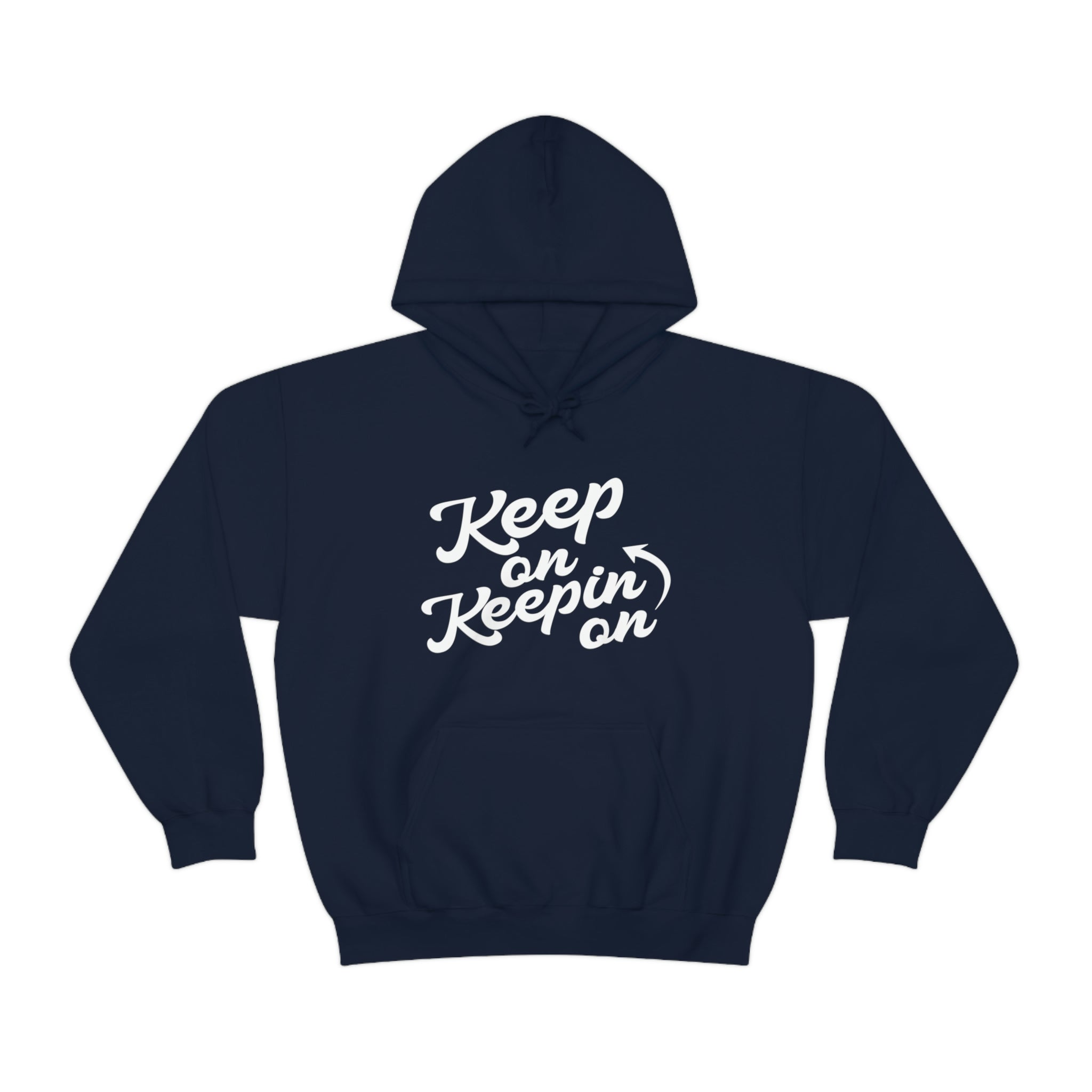 Keep On Keepin On - Unisex Heavy Blend™ Hooded Sweatshirt